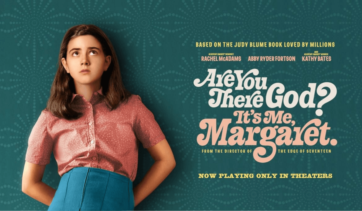 Are You There God? It’s Me, Margaret